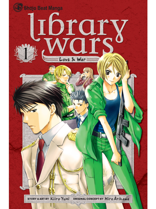 Title details for Library Wars: Love & War, Volume 1 by Kiiro Yumi - Wait list